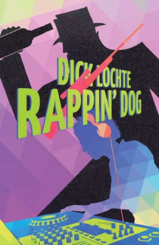 Book cover for "Rappin' Dog" by Dick Lochte