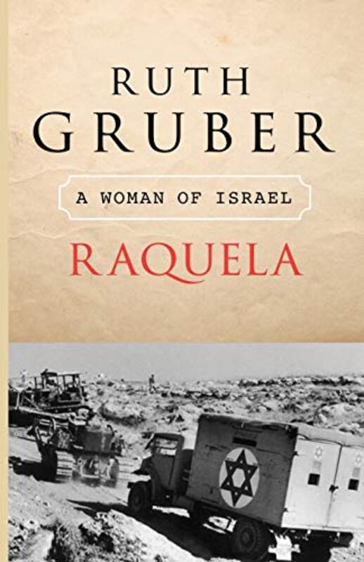 Book cover for "Raquela" by Ruth Gruber