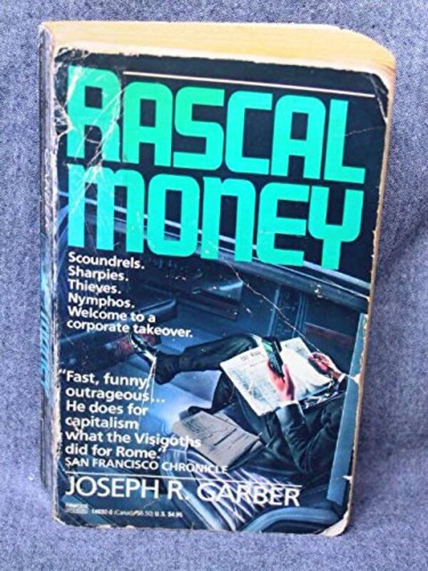 Book cover for "Rascal Money" by Joseph R Garber