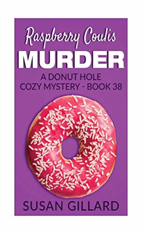 Book cover for "Raspberry Coulis Murder" by Susan Gillard