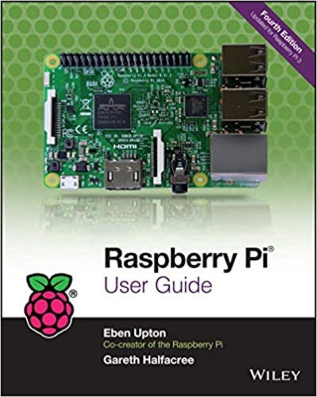 Book cover for "Raspberry Pi User Guide" by Eben Upton