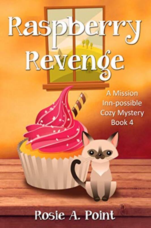 Book cover for "Raspberry Revenge" by Rosie A Point