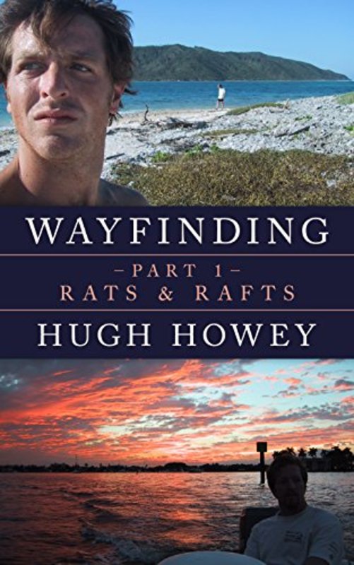 Book cover for "Rats and Rafts" by Hugh Howey