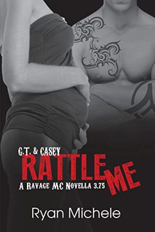 Book cover for "Rattle Me" by Ryan Michele