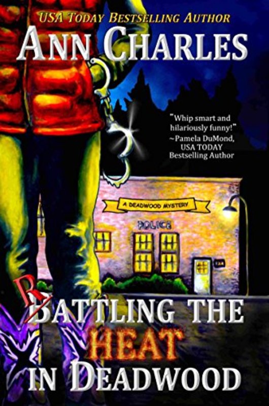 Book cover for "Rattling the Heat in Deadwood" by Ann Charles