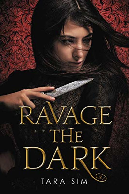 Book cover for "Ravage the Dark" by Tara Sim