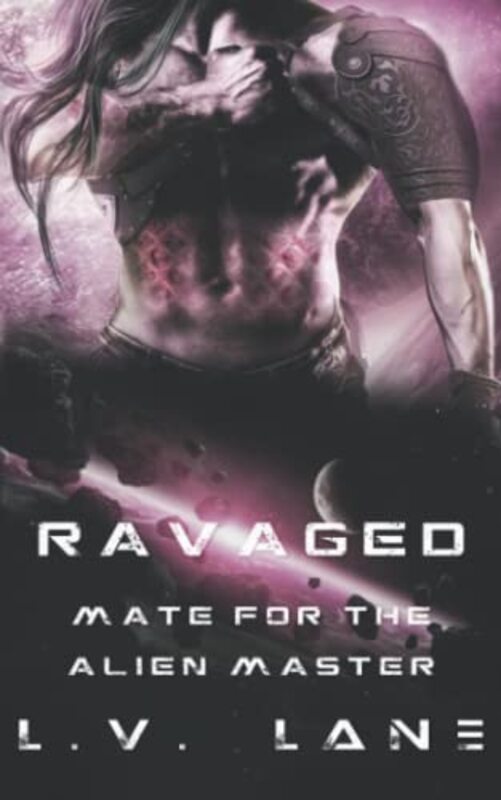 Book cover for "Ravaged" by LV Lane