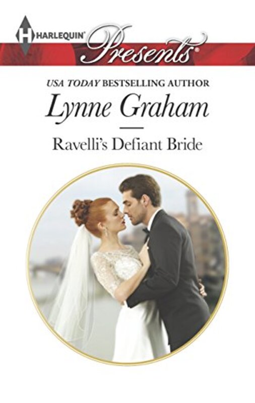 Book cover for "Ravelli's Defiant Bride" by Lynne Graham