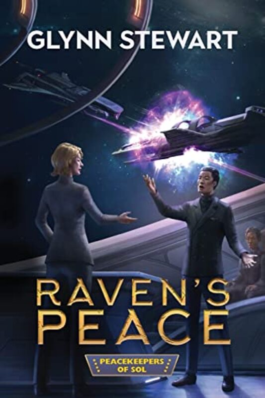 Book cover for "Raven's Peace" by Glynn Stewart