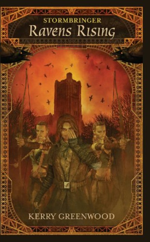Book cover for "Raven's Rising" by Kerry Greenwood
