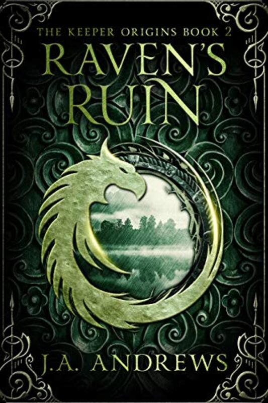 Book cover for "Raven's Ruin" by JA Andrews