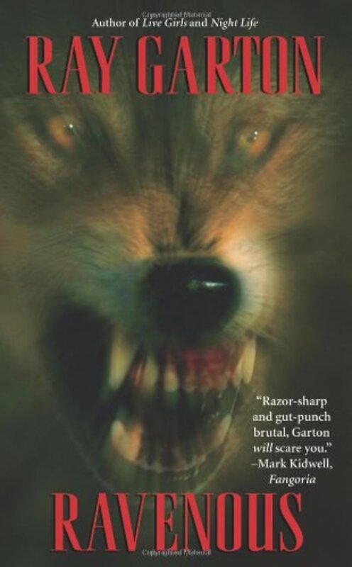 Book cover for "Ravenous" by Ray Garton