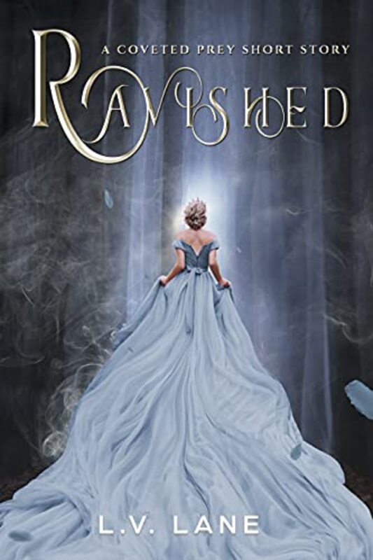 Book cover for "Ravished" by LV Lane