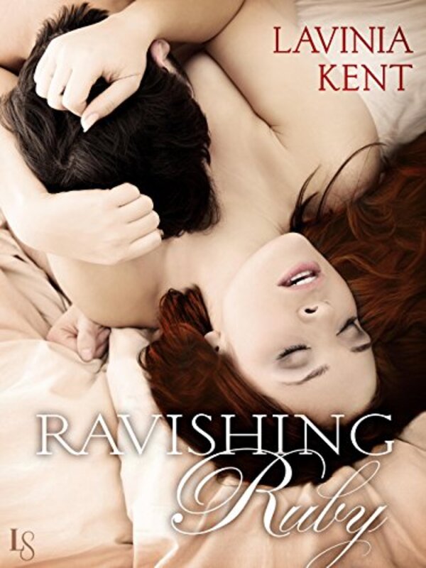 Book cover for "Ravishing Ruby" by Lavinia Kent