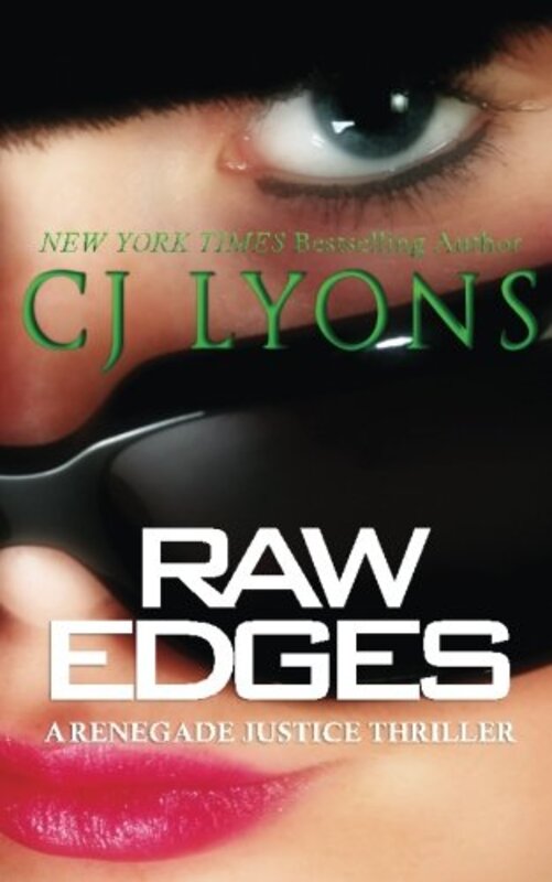 Book cover for "Raw Edges" by CJ Lyons