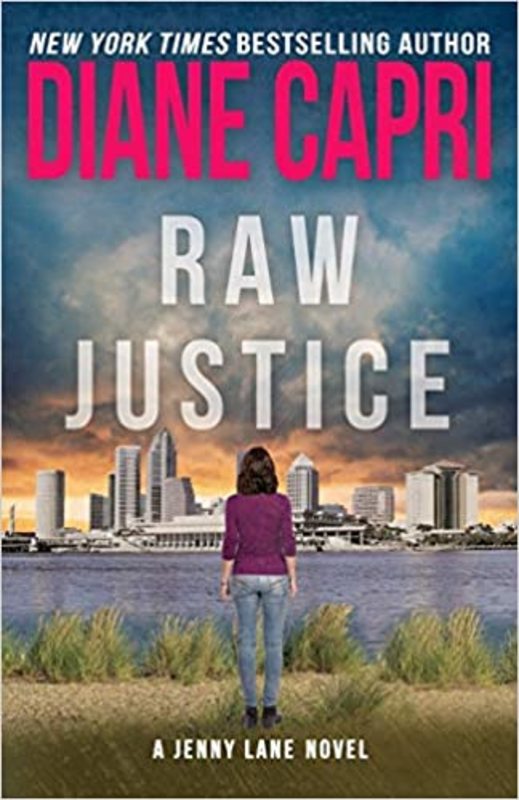 Book cover for "Raw Justice" by Diane Capri