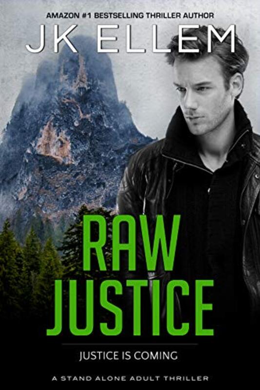 Book cover for "Raw Justice" by JK Ellem