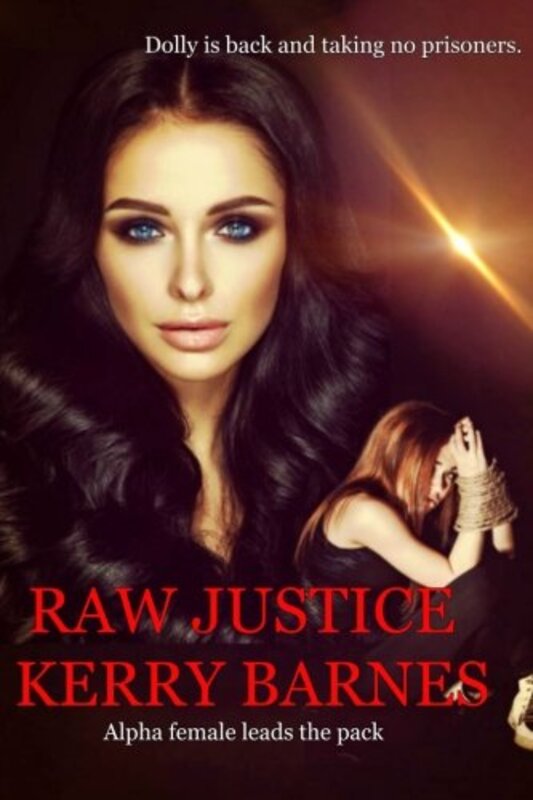 Book cover for "Raw Justice" by Kerry Barnes