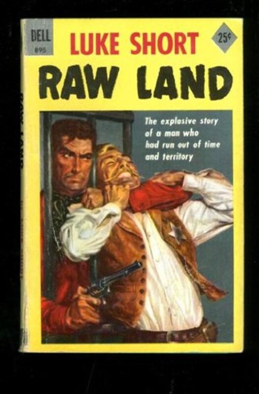 Book cover for "Raw Land" by Luke Short