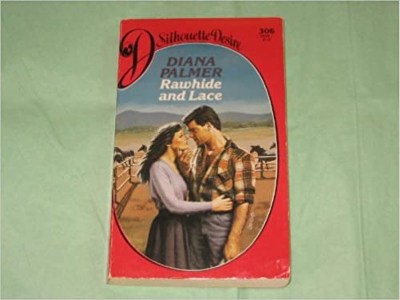 Book cover for "Rawhide and Lace" by Diana Palmer