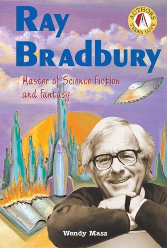 Book cover for "Ray Bradbury" by Wendy Mass