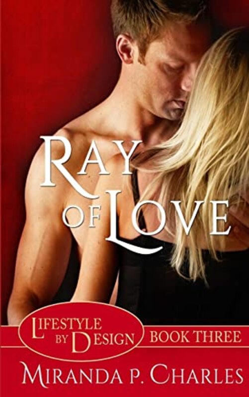 Book cover for "Ray of Love" by Miranda P Charles