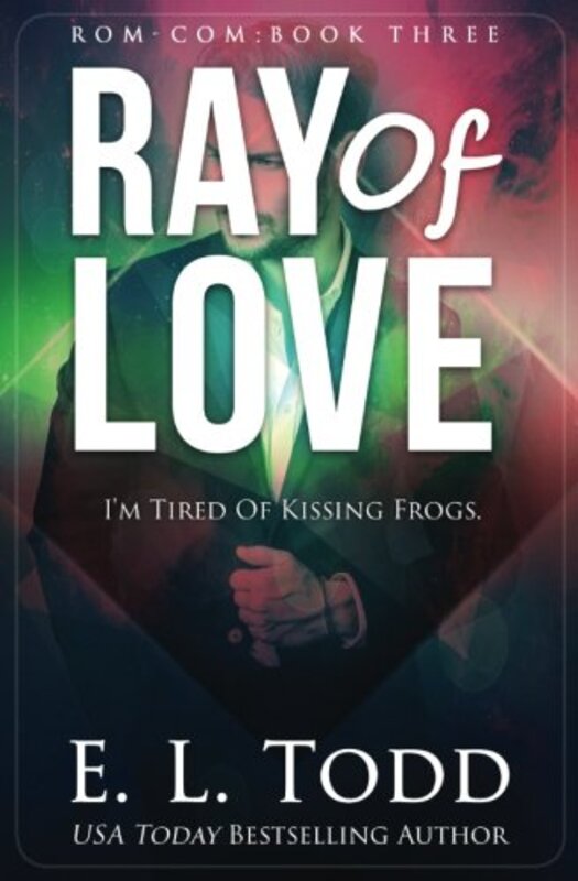Book cover for "Ray of Love" by EL Todd