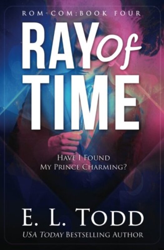 Book cover for "Ray of Time" by EL Todd