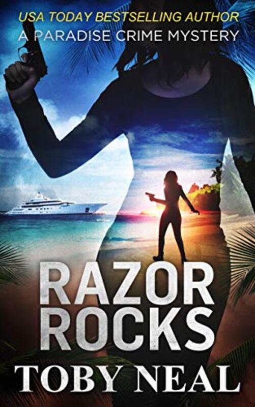 Book cover for "Razor Rocks" by Toby Neal