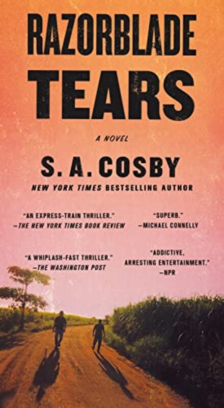 Book cover for "Razorblade Tears" by S. A. Cosby