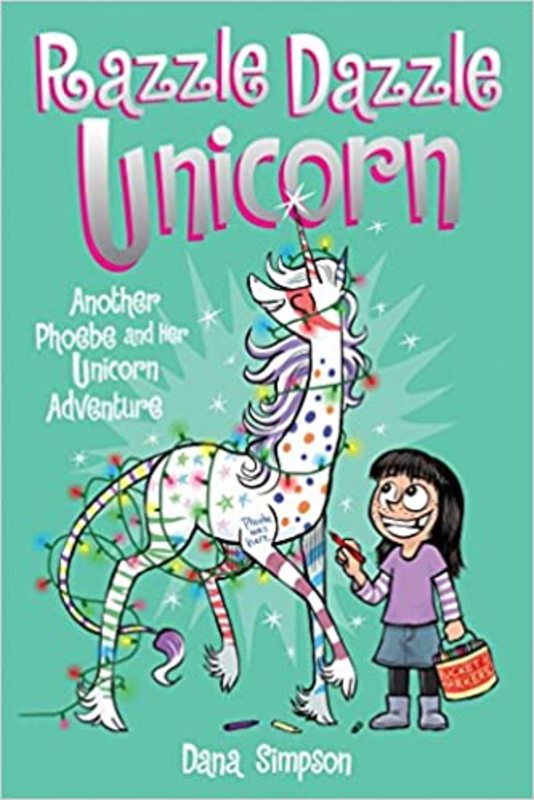 Book cover for "Razzle Dazzle Unicorn" by Dana Simpson