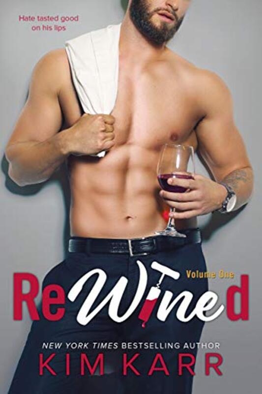Book cover for "ReWined: Volume 1" by Kim Karr