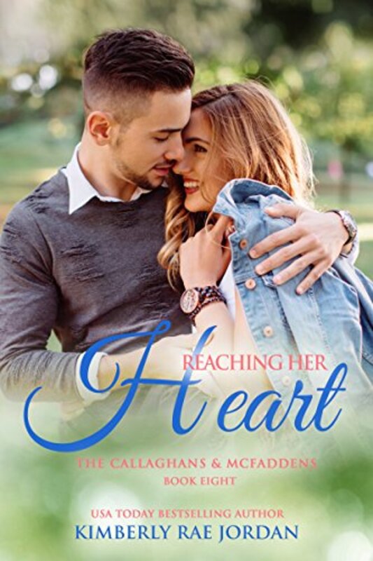 Book cover for "Reaching Her Heart" by Kimberly Rae Jordan