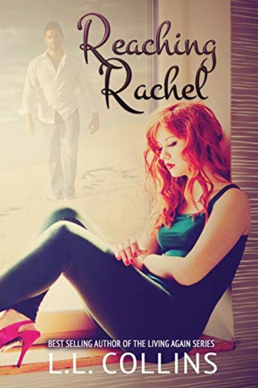 Book cover for "Reaching Rachel" by LL Collins