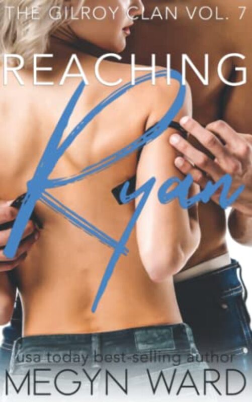 Book cover for "Reaching Ryan" by Megyn Ward