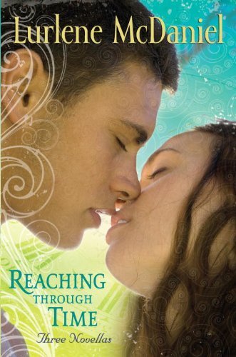 Book cover for "Reaching Through Time" by Lurlene McDaniel