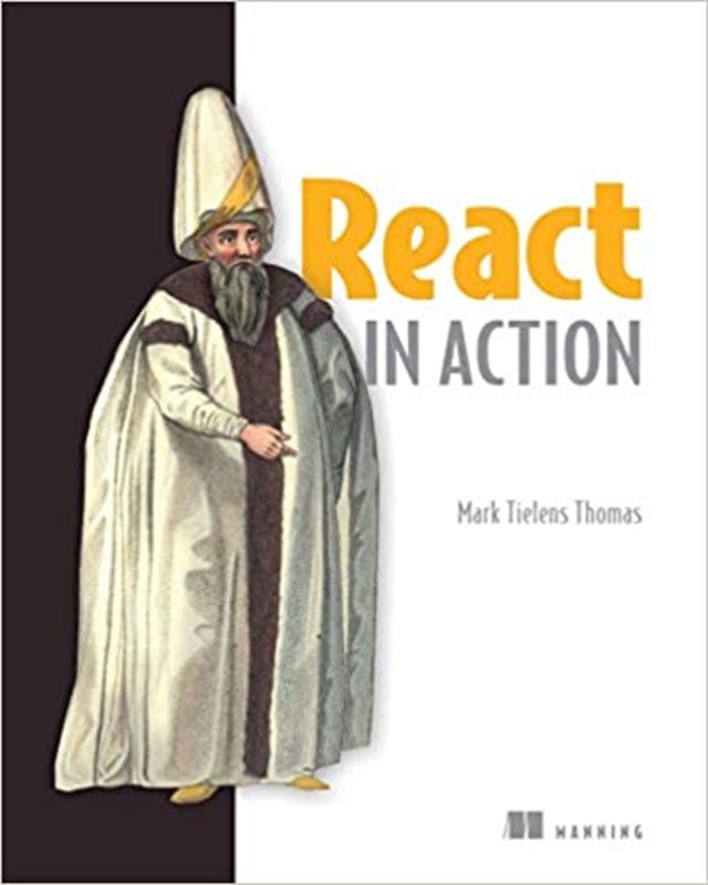 Book cover for "React in Action" by Mark Tielens Thomas