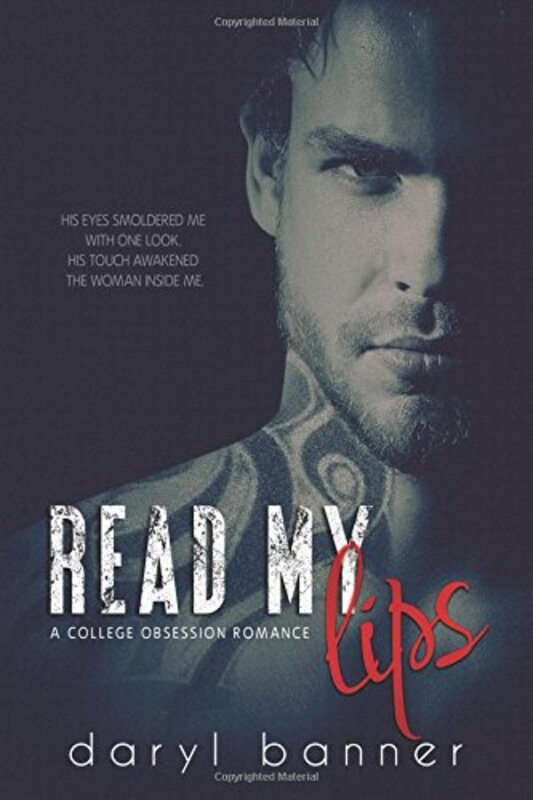Book cover for "Read My Lips" by Daryl Banner