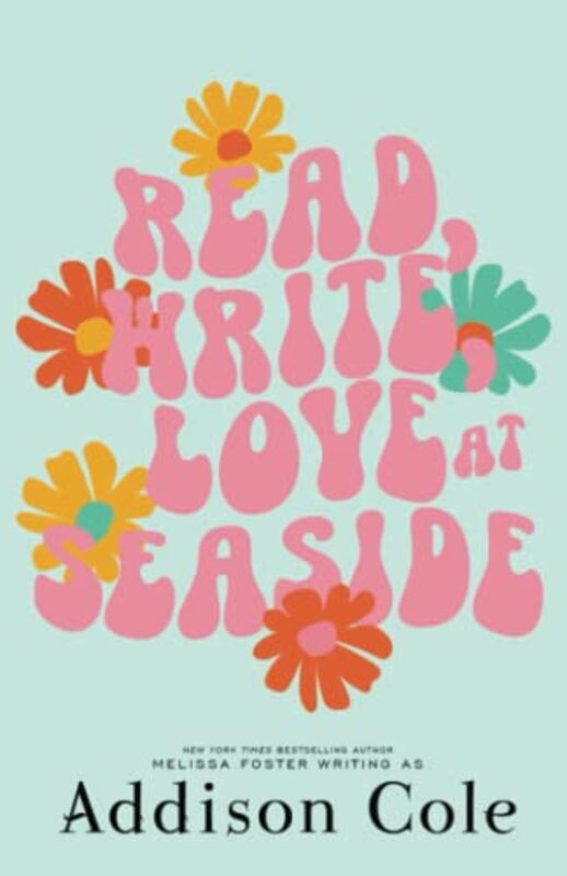 Book cover for "Read, Write, Love at Seaside" by Addison Cole