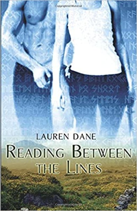 Book cover for "Reading Between the Lines" by Lauren Dane