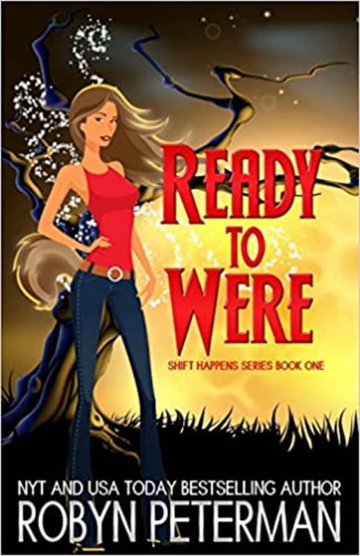Book cover for "Ready To Were" by Robyn Peterman