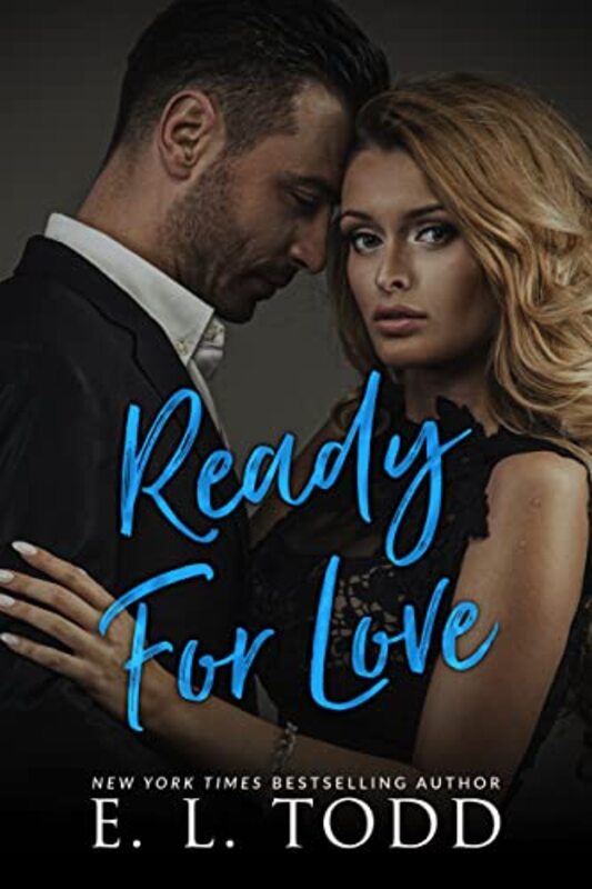 Book cover for "Ready for Love" by EL Todd