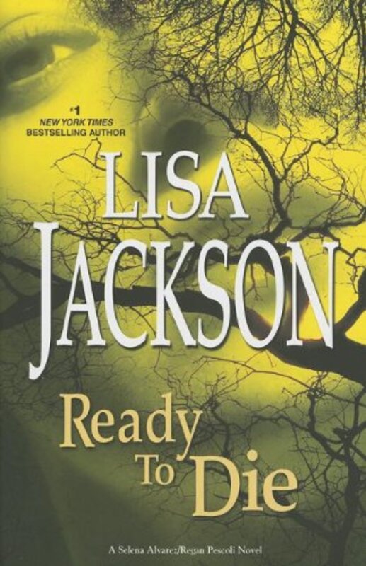 Book cover for "Ready to Die" by Lisa Jackson