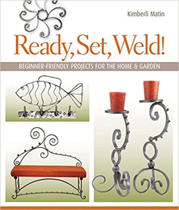 Book cover for "Ready, Set, Weld!" by Kimberli Matin