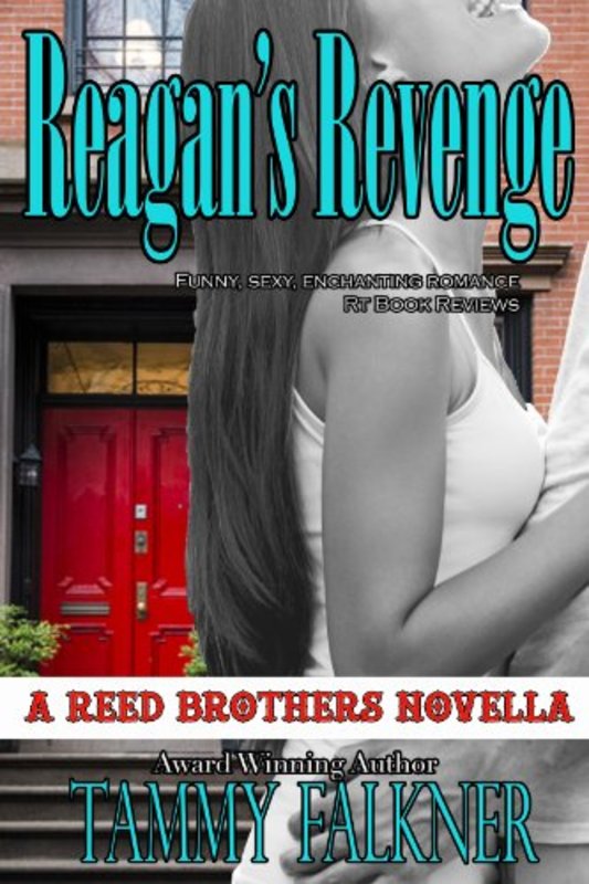 Book cover for "Reagan's Revenge and Ending Emily's Engagement" by Tammy Falkner