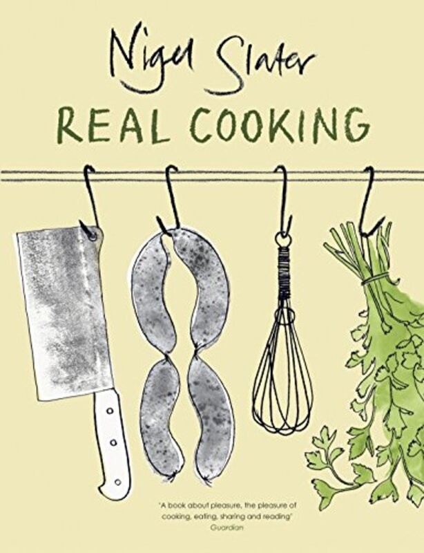 Book cover for "Real Cooking" by Nigel Slater