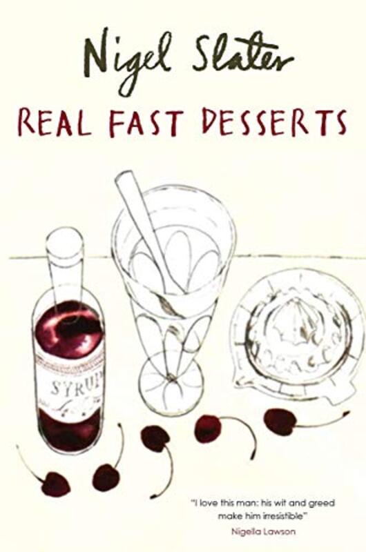 Book cover for "Real Fast Desserts" by Nigel Slater
