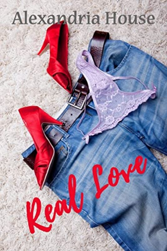 Book cover for "Real Love" by Alexandria House