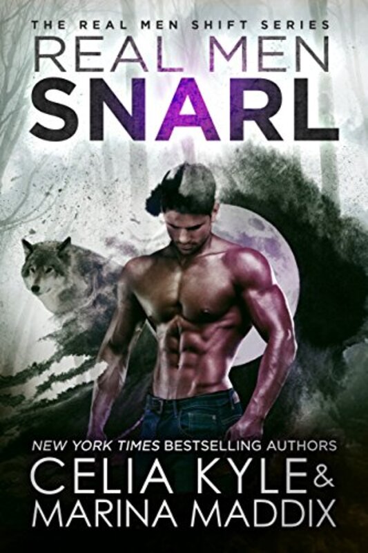 Book cover for "Real Men Snarl" by Celia Kyle