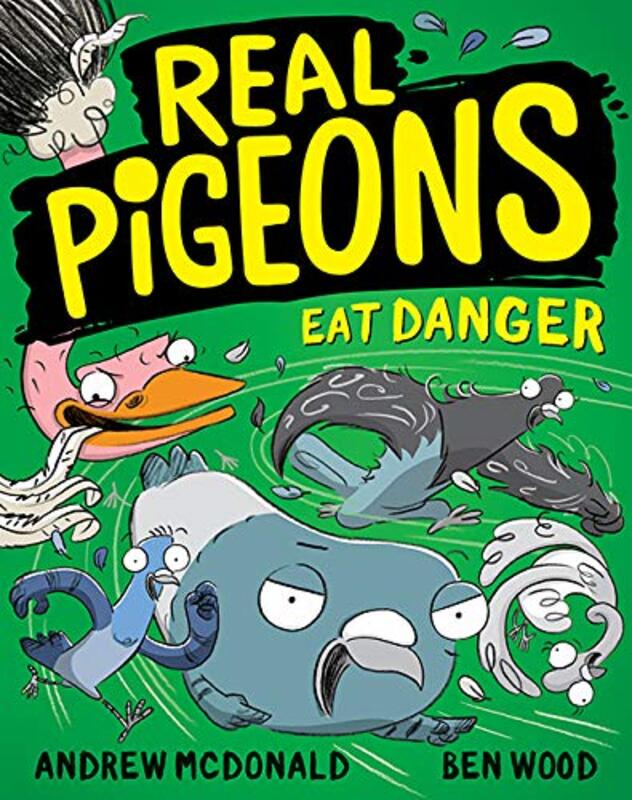 Book cover for "Real Pigeons Eat Danger" by Andrew McDonald
